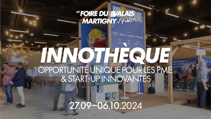 Innothèque de la Foire du Valais