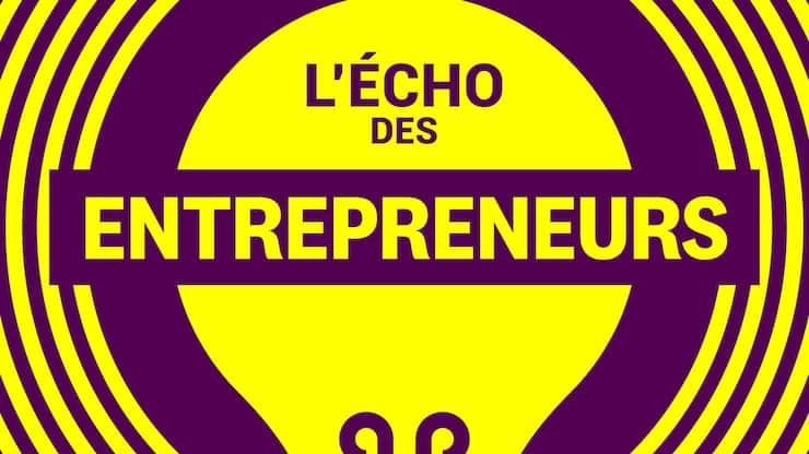 L'écho des entrepreneurs