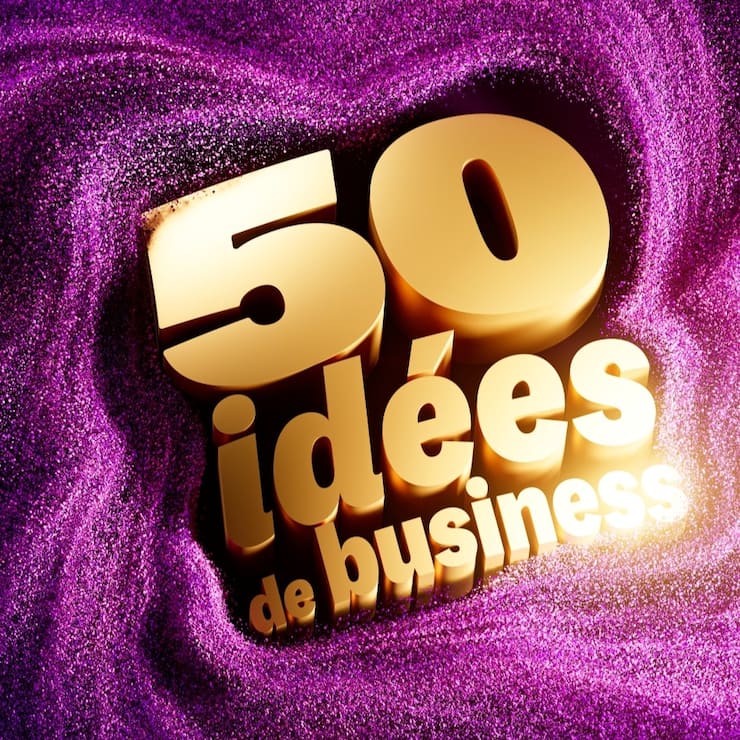 50 idées de business à lancer en 2026