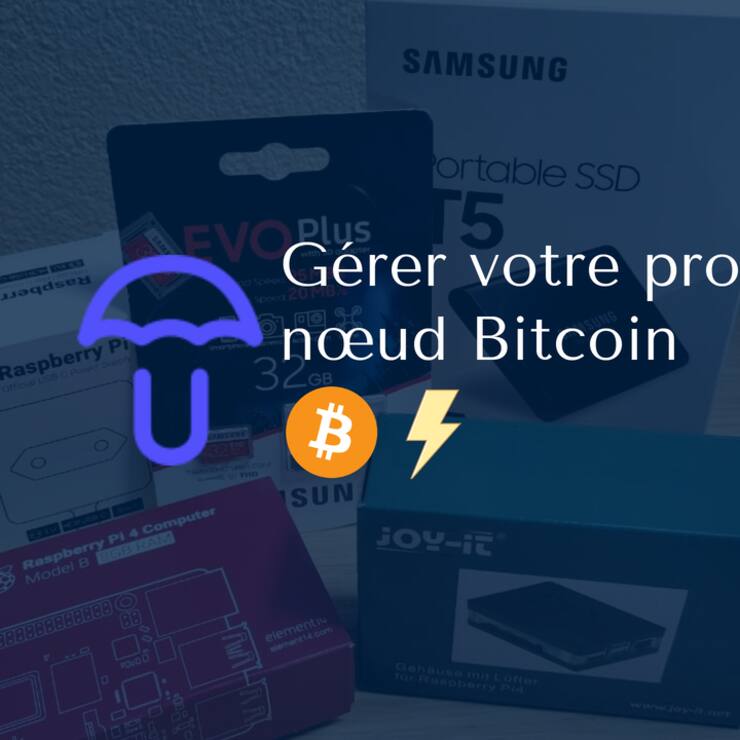 Gérer votre propre nœud Bitcoin