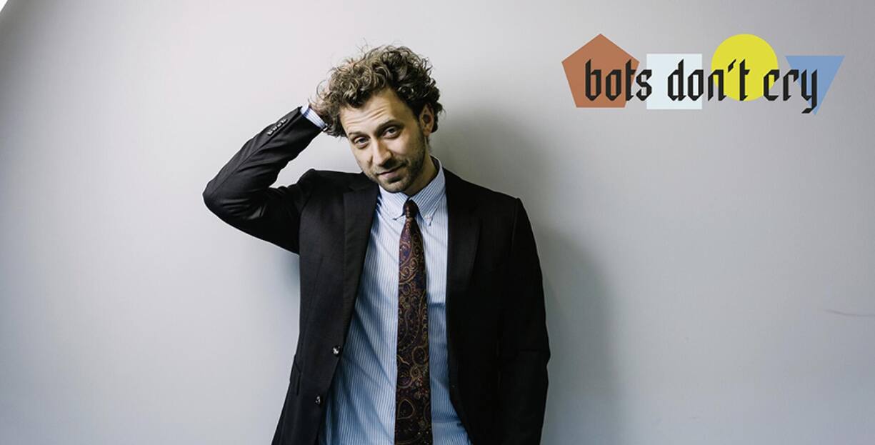 Digital Shapers 2021 The Creatives Felix Saible, Bots don't cry,